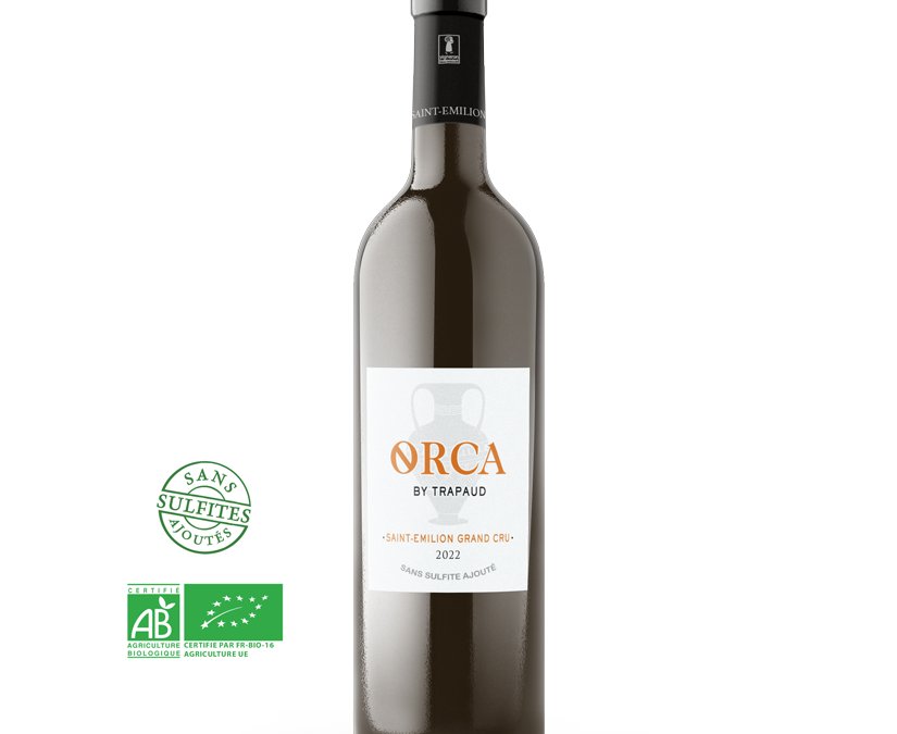 Le Coup de Coeur du mois d’Octobre – Orca by Trapaud – Saint-Emilion Grand Cru